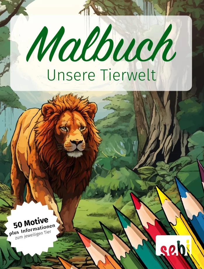 Cover: Malbuch Unsere Tierwelt, 50 Motive